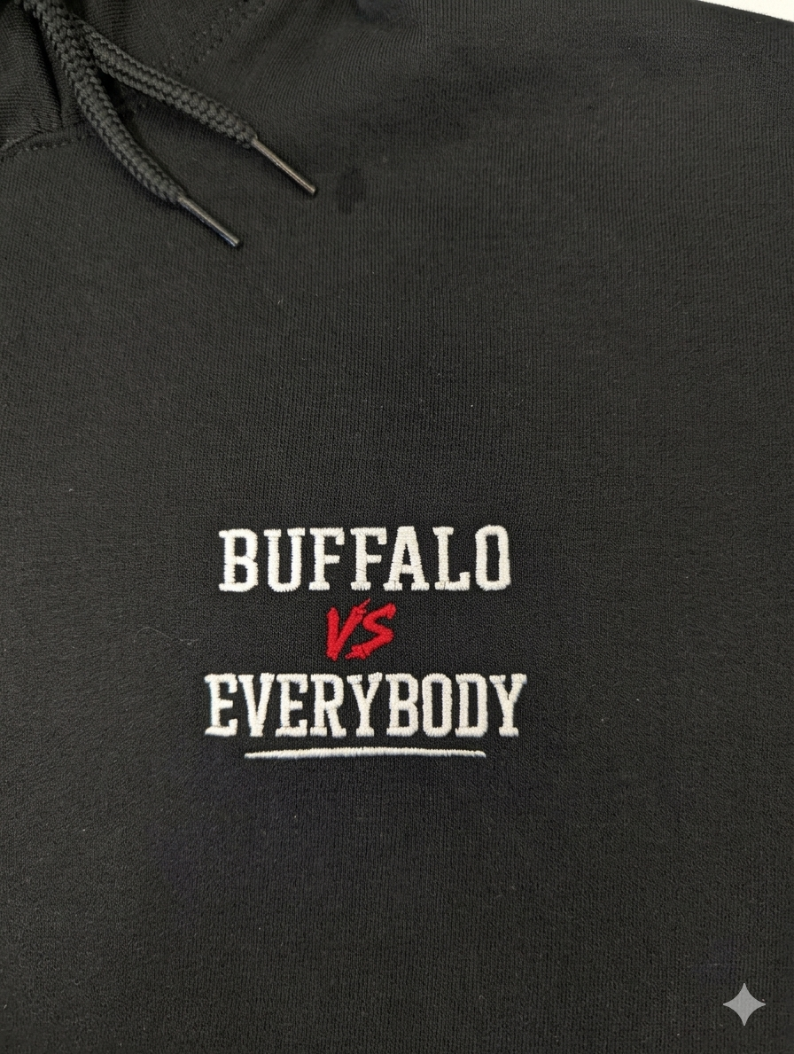 "Buffalo vs Everybody" Embroidered Zip-Up – Local Pride Edition- XL